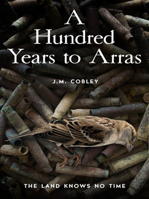 cover image of A Hundred Years to Arras